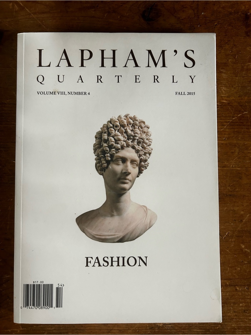 Lapham’s Quarterly FASHION issue, Fall 2015.